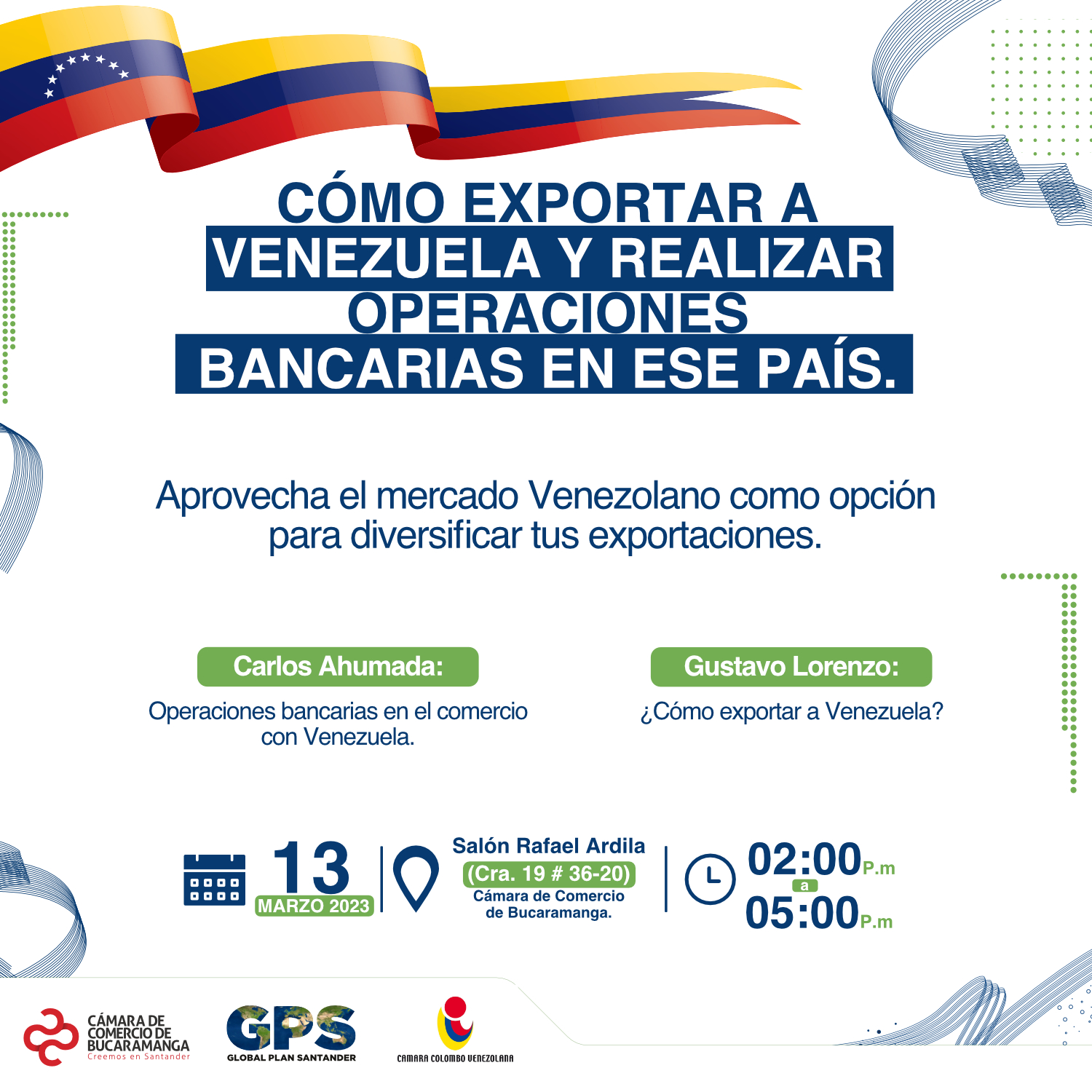 CÓMO EXPORTAR A VENEZUELA Y REALIZAR OPERACIONES BANCARIAS EN ESE PAÍS   