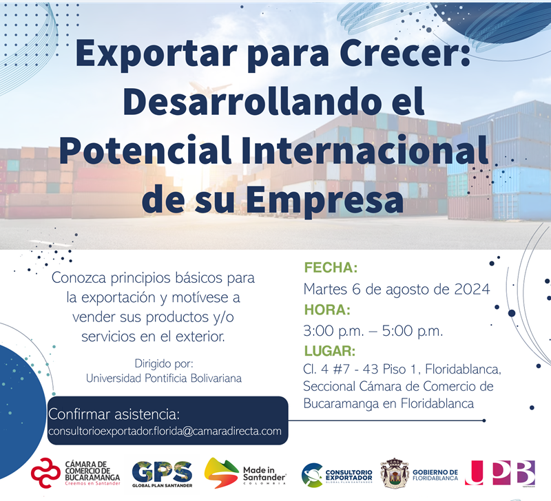 EXPORTAR PARA CRECER: DESARROLLANDO EL POTENCIAL INTERNACIONAL DE SU EMPRESA