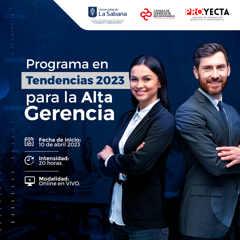 PROGRAMA EN TENDENCIAS 2023 PARA LA ALTA GERENCIA  