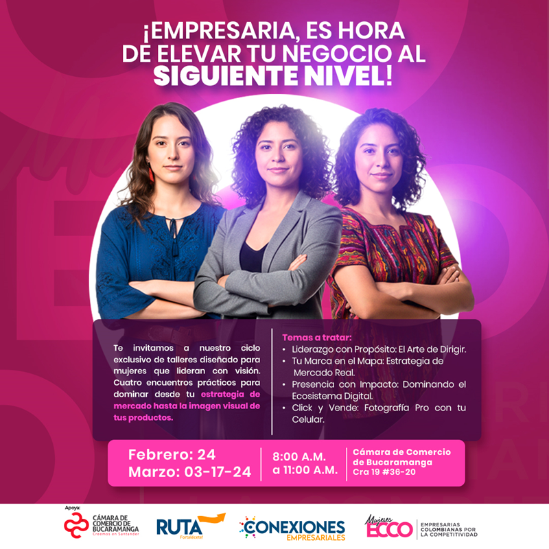 &iexcl;EMPRESARIA, ES HORA DE ELEVAR TU NEGOCIO AL SIGUIENTE NIVEL!