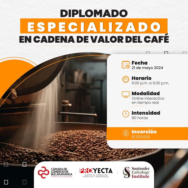 DIPLOMADO CADENA DE VALOR DEL CAF&Eacute;