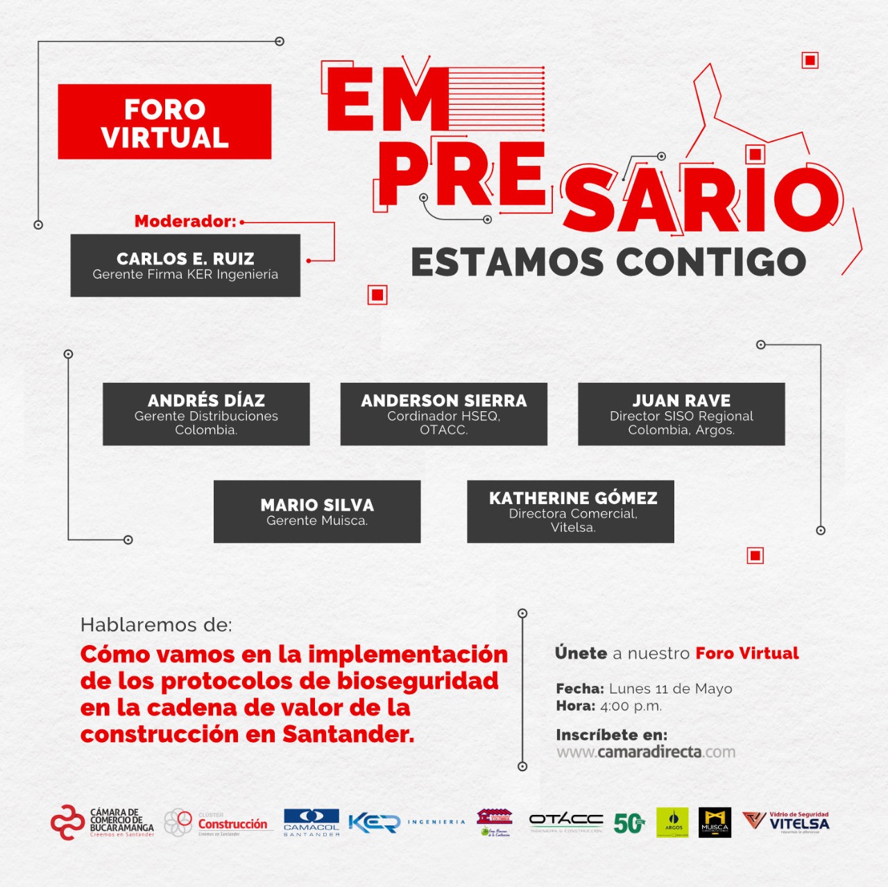 FORO VIRTUAL - CÓMO VAMOS  EN LA IMPLEMENTACIÓN DE LOS PROTOCOLOS DE BIOSEGURIDAD EN LA CADENA DE VALOR DE LA CONSTRUCCIÓN EN SANTANDER