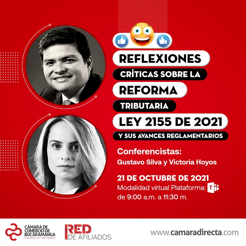 REFLEXIONES CRÍTICAS SOBRE LA REFORMA TRIBUTARIA LEY 2155 DE 2021 Y SUS AVANCES REGLAMENTARIOS