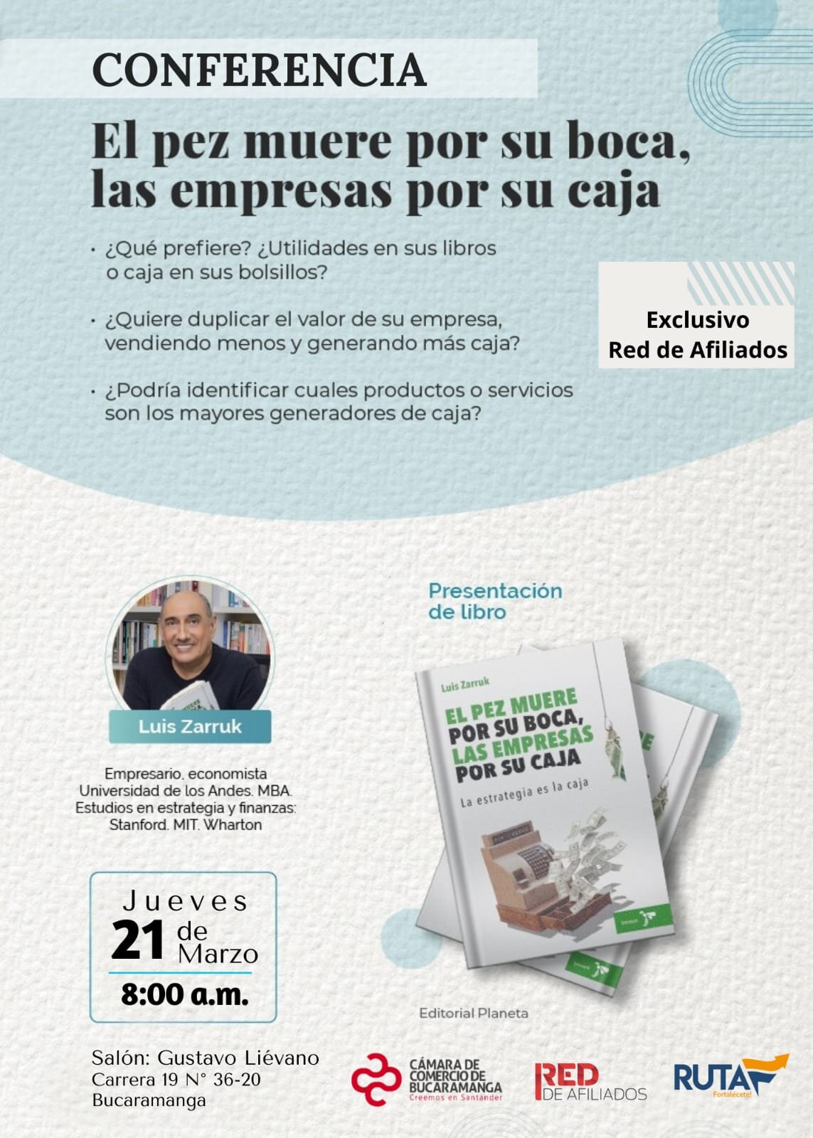 EL PEZ MUERE POR LA BOCA, LAS EMPRESAS POR SU CAJA