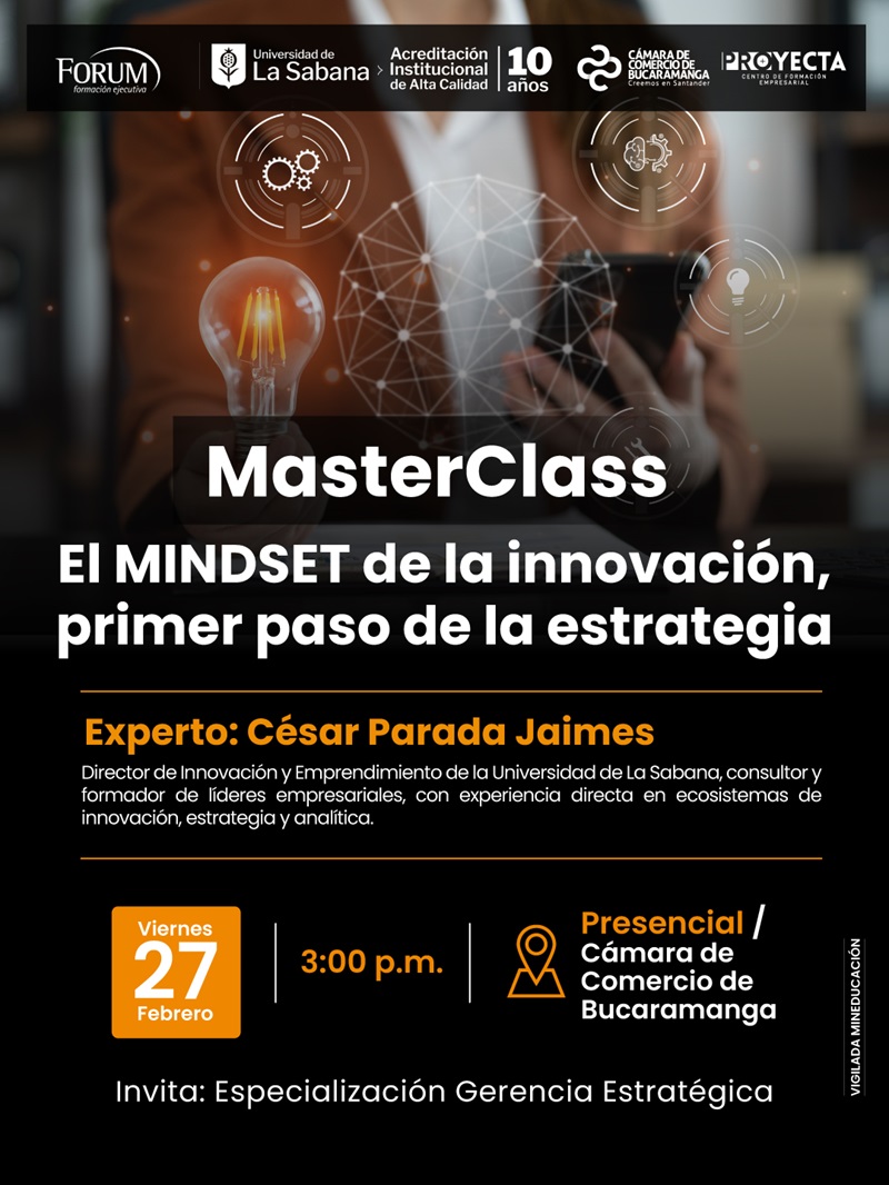 MASTERCLASS: EL MINDSET DE LA INNOVACI&Oacute;N, PRIMER PASO DE LA ESTRATEGIA
