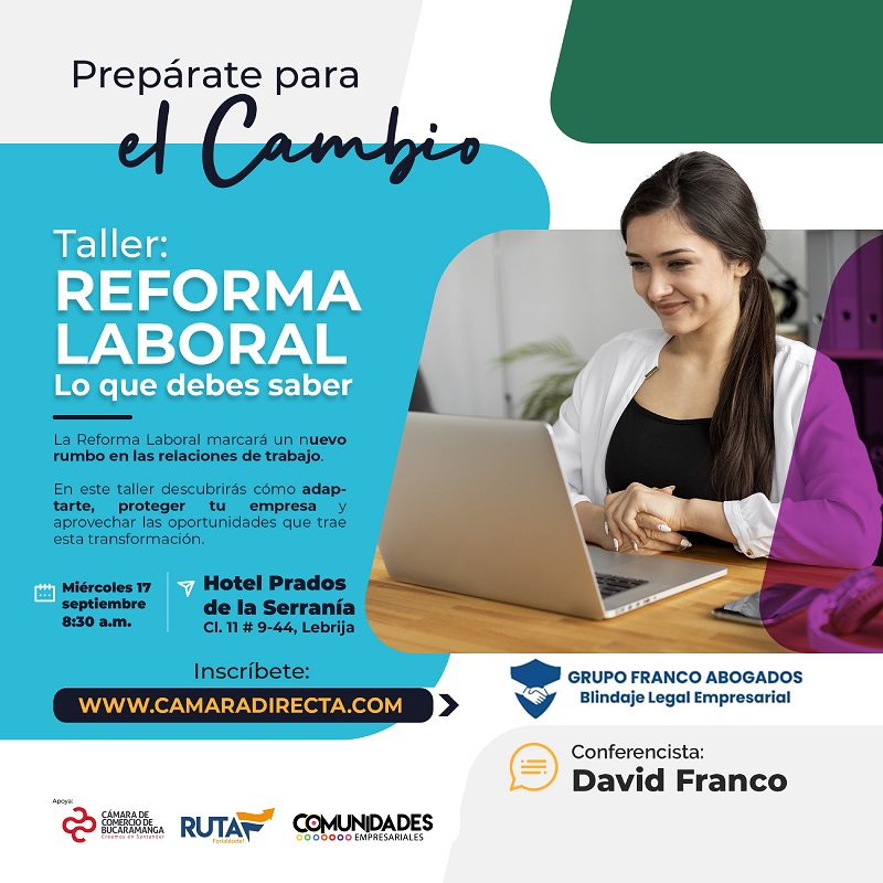 TALLER REFORMA LABORAL - LO QUE DEBES SABER