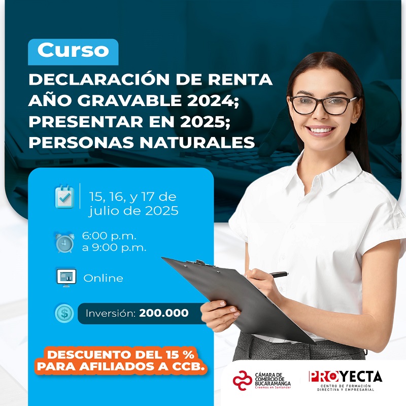 CURSO DE DECLARACIÓN DE RENTA AÑO GRAVABLE 2024; PRESENTAR EN 2025; PERSONAS NATURALES