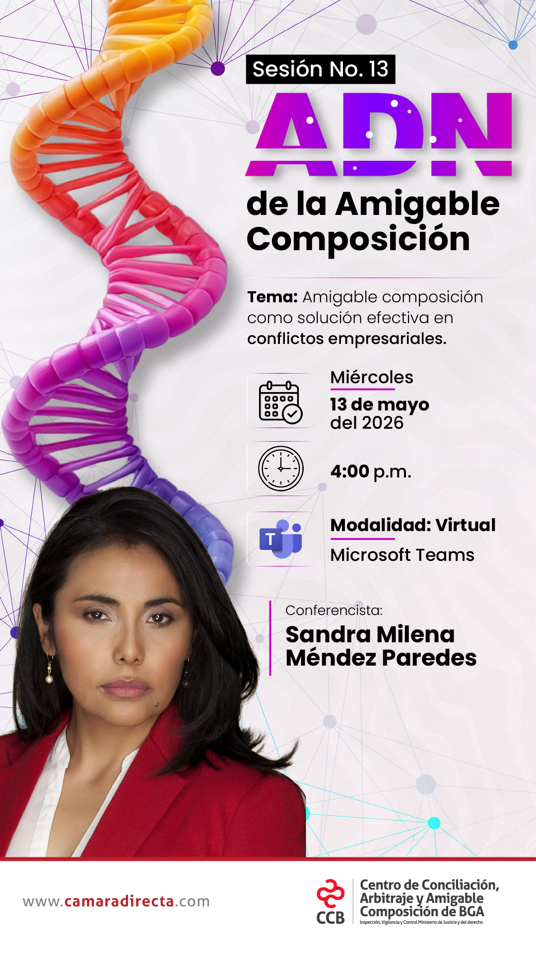 SESI&Oacute;N NO. 13 ADN DE LA AMIGABLE COMPOSICI&Oacute;N - SOLUCI&Oacute;N EFECTIVA EN CONFLICTOS EMPRESARIALES