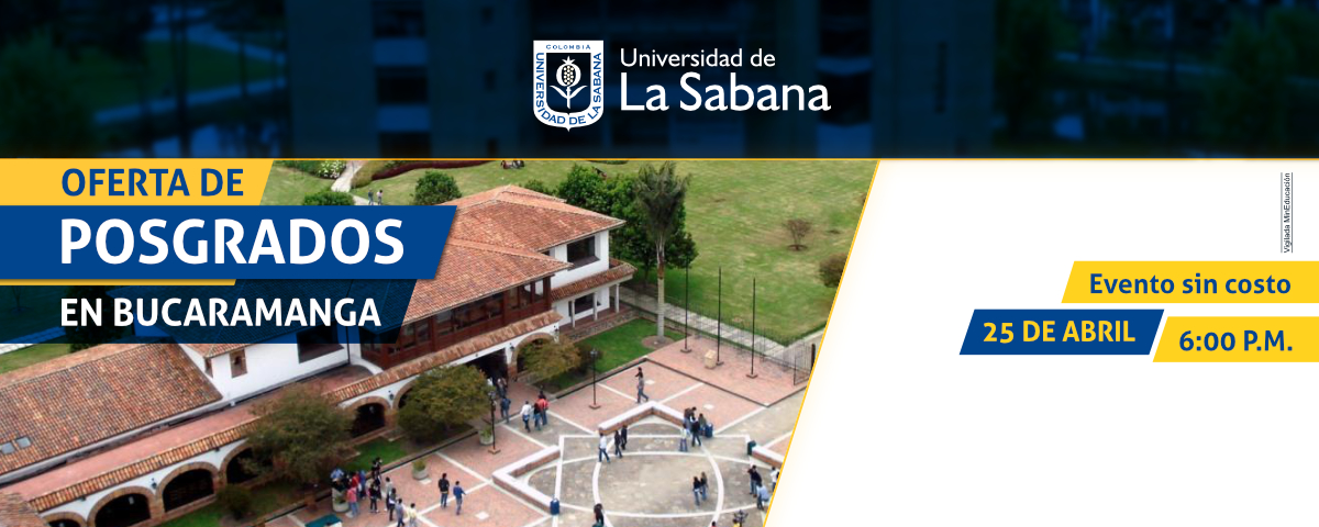 F&Oacute;RMESE CON LA UNIVERSIDAD DE LA SABANA EN BUCARAMANGA 