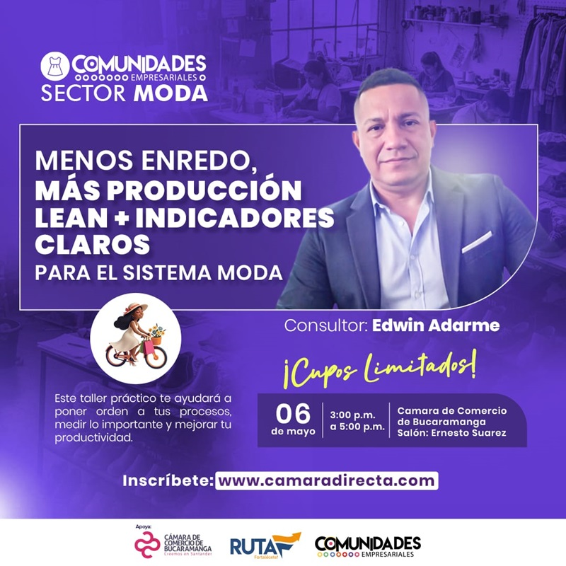 MENOS ENREDO, M&Aacute;S PRODUCCI&Oacute;N LEAN + INDICADORES CLAROS PARA EL SISTEMA MODA