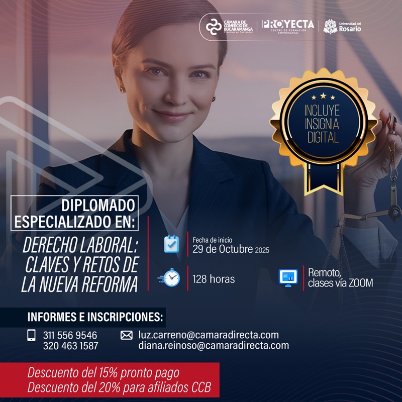 DIPLOMADO ESPECIALIZADO EN: DERECHO LABORAL: CLAVES Y RETOS DE LA NUEVA REFORMA 
