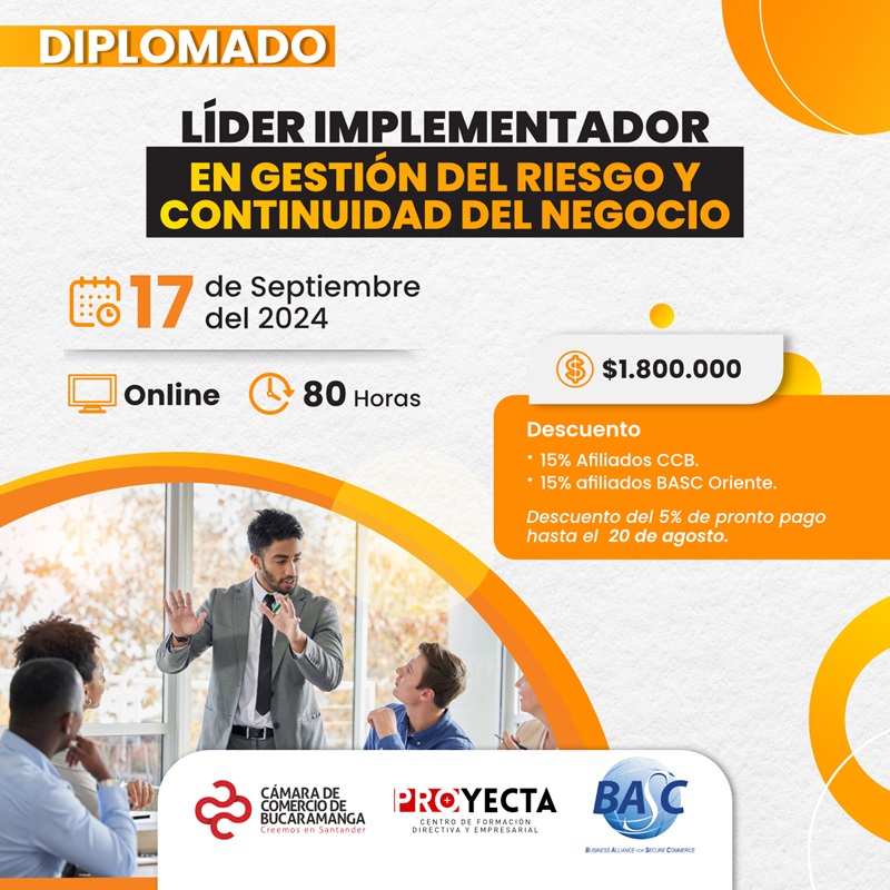 DIPLOMADO LÍDER IMPLEMENTADOR EN GESTIÓN DEL RIESGO Y CONTINUIDAD DEL NEGOCIO 