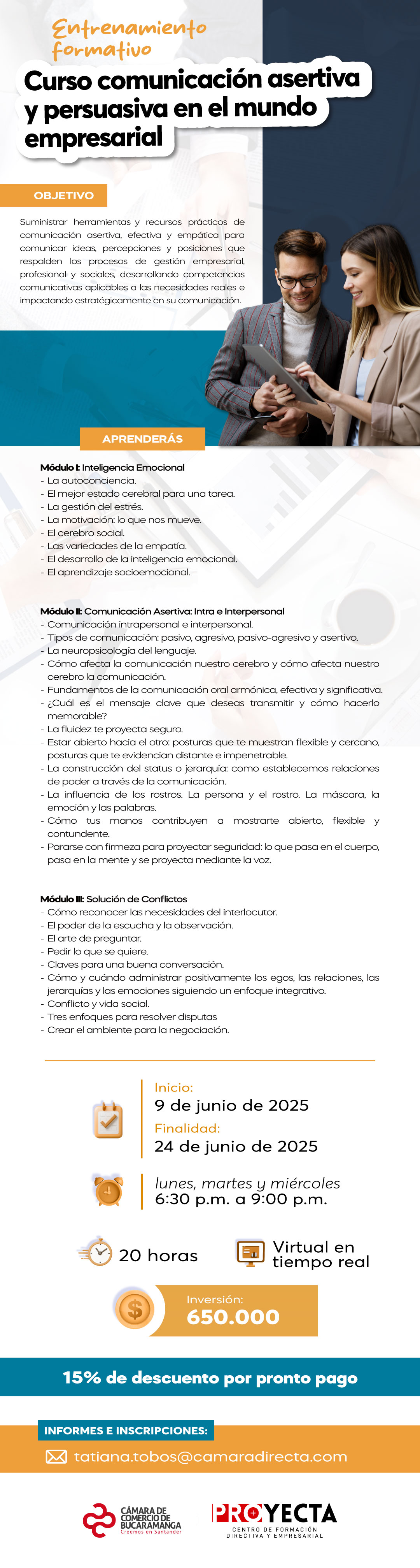 ENTRENAMIENTO FORMATIVO CURSO COMUNICACIÓN ASERTIVA Y PERSUASIVA EN EL MUNDO EMPRESARIAL