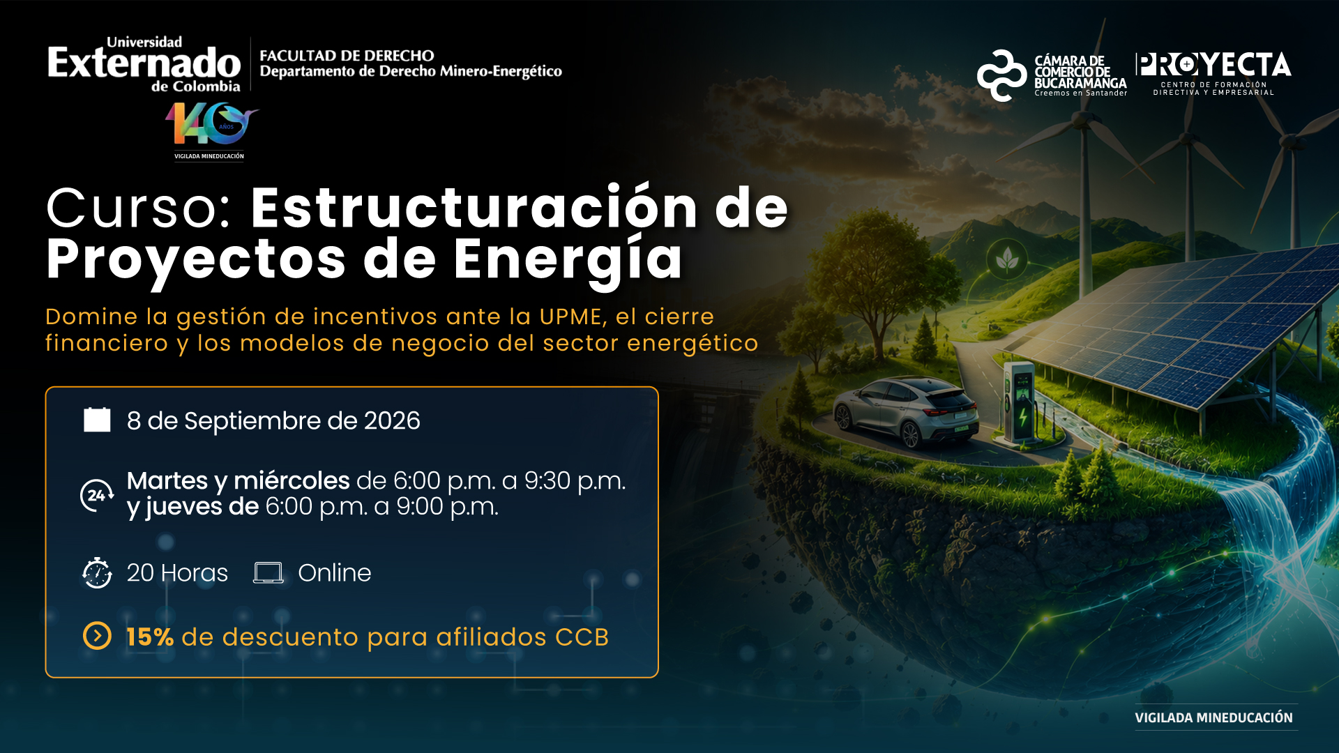 CURSO ESTRUCTURACI&Oacute;N DE PROYECTOS DE ENERG&Iacute;A-UNIVERSIDAD EXTERNADO DE COLOMBIA
