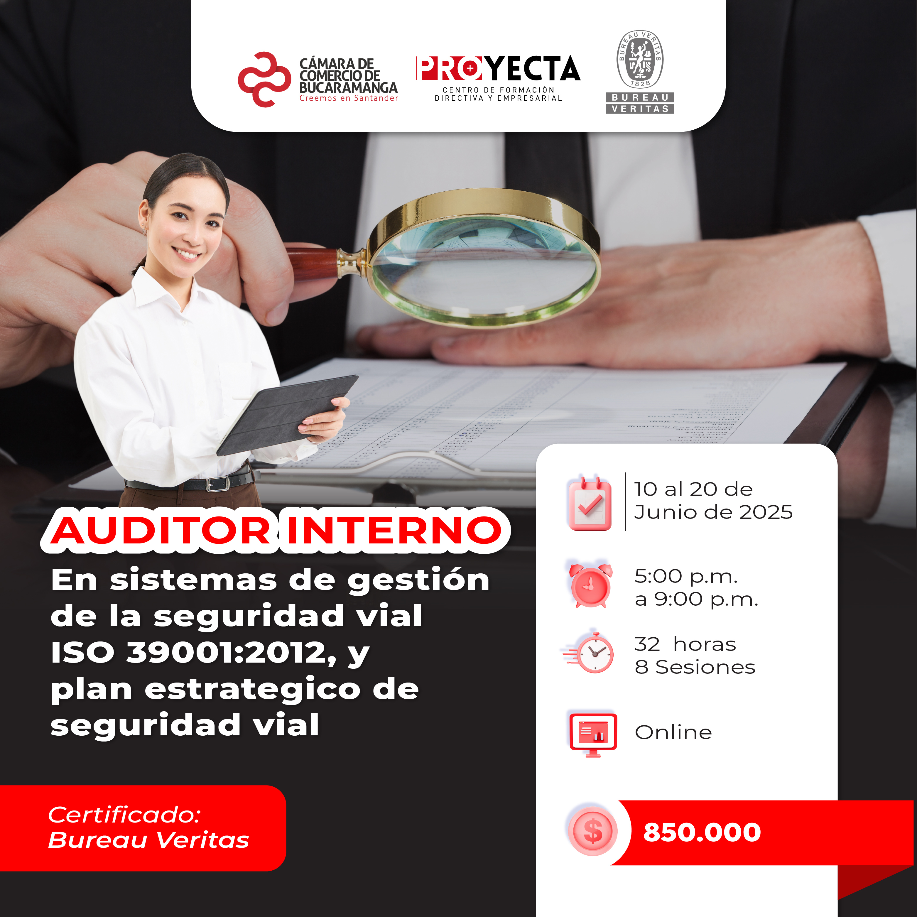 CURSO AUDITOR INTERNO EN CURSO SISTEMAS DE GESTIÓN DE LA SEGURIDAD VIAL ISO 39001:2012, Y PLAN ESTRATEGICO DE SEGURIDAD VIAL