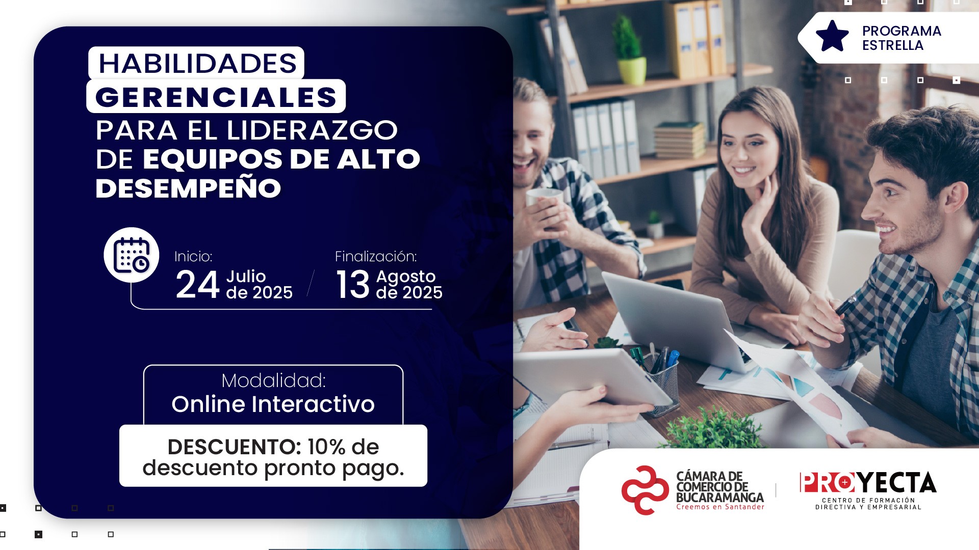 HABILIDADES GERENCIALES PARA EL LIDERAZGO DE EQUIPOS DE ALTO DESEMPEÑO (EAD) 