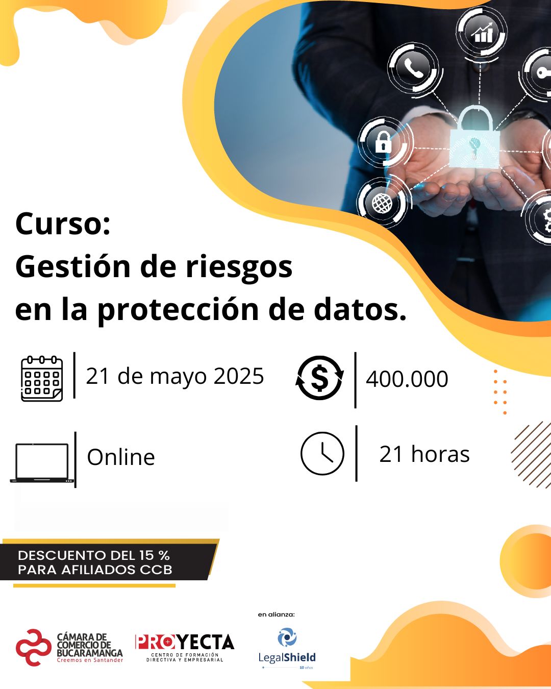 CURSO GESTIÓN DE RIESGOS EN LA PROTECCIÓN DE DATOS PERSONALES.