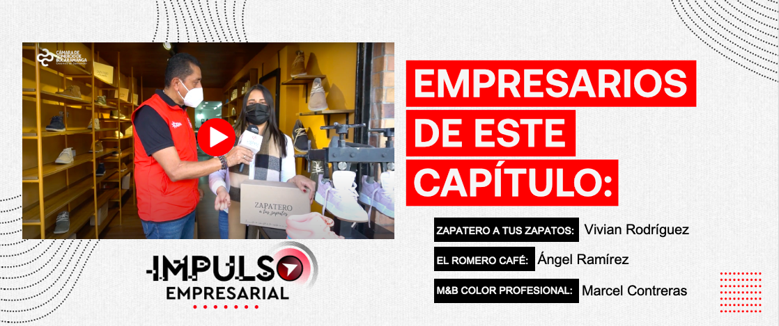 Episodio # 110 - Programa Impulso Empresarial