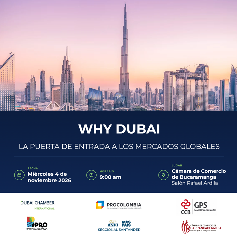 WHY DUBAI: LA PUERTA DE ENTRADA A LOS MERCADOS GLOBALES